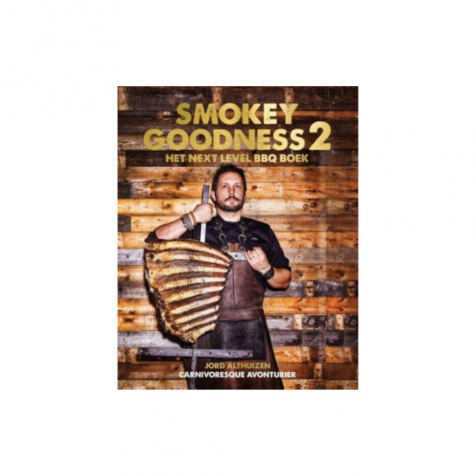 Smokey Goodness Het Next Level BBQ Boek van Jort Althuizen
